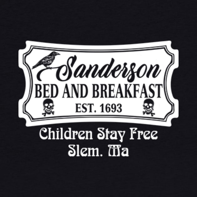 Sanderson bed and breakfast Halloween t shirt Funny by AstridLdenOs